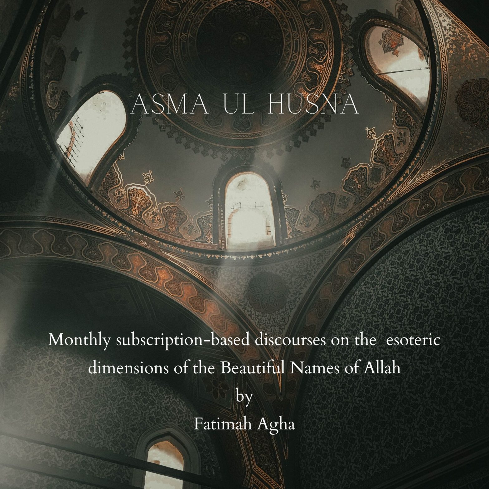 Asma Ul Husna – October Session 2026